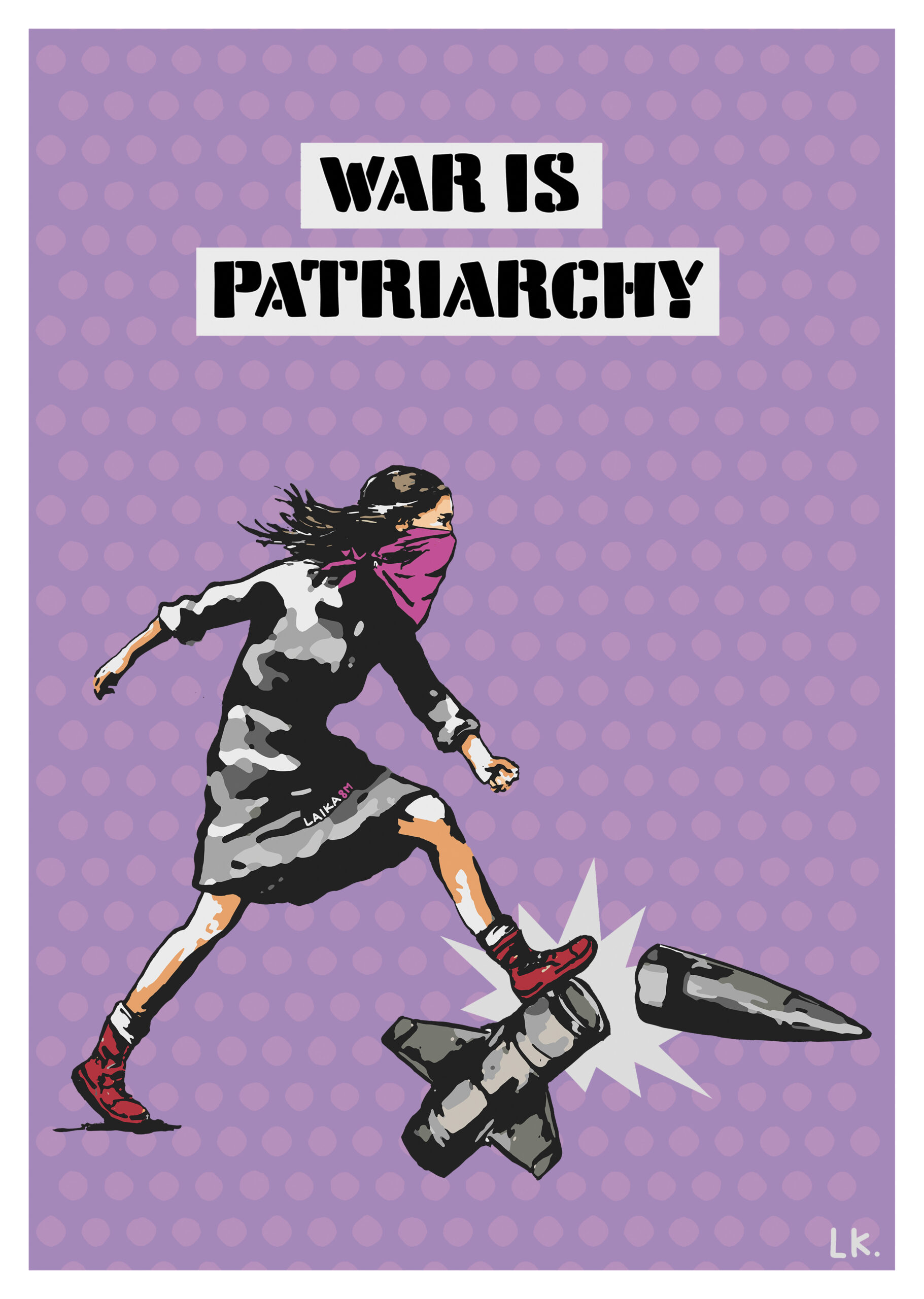 47-WAR IS PATRIARCHY PRINT